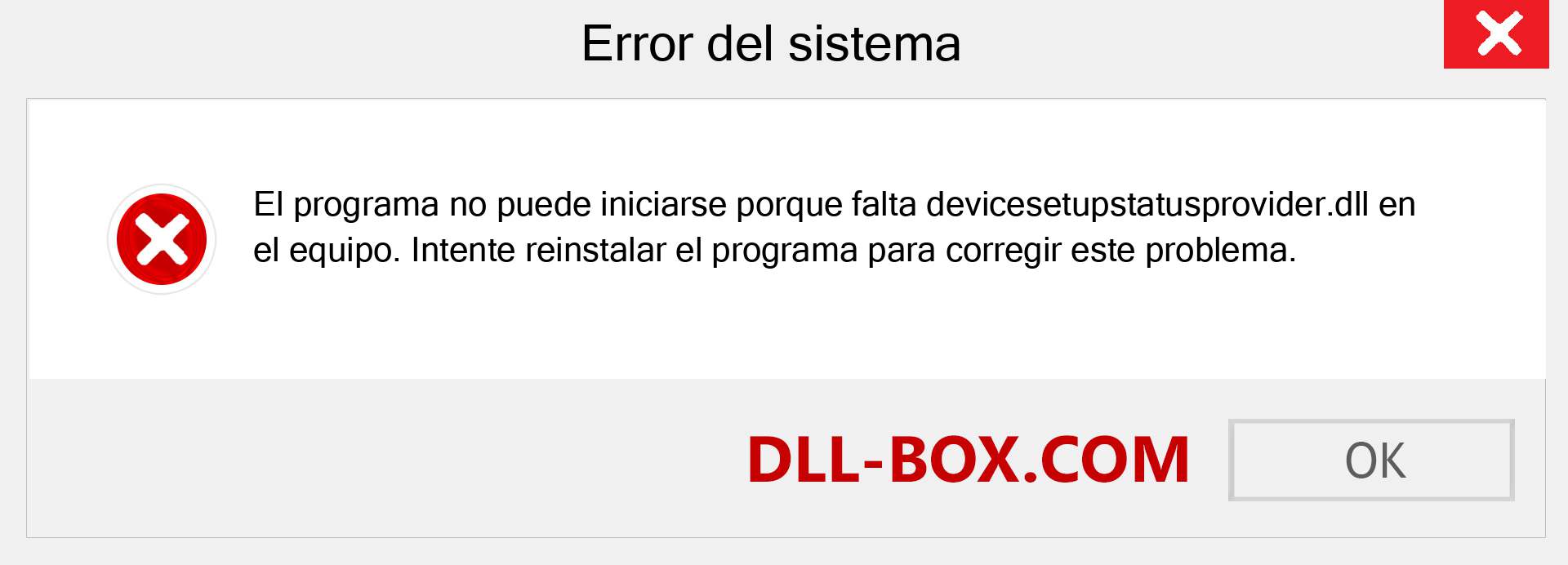 ¿Falta el archivo devicesetupstatusprovider.dll ?. Descargar para Windows 7, 8, 10 - Corregir devicesetupstatusprovider dll Missing Error en Windows, fotos, imágenes