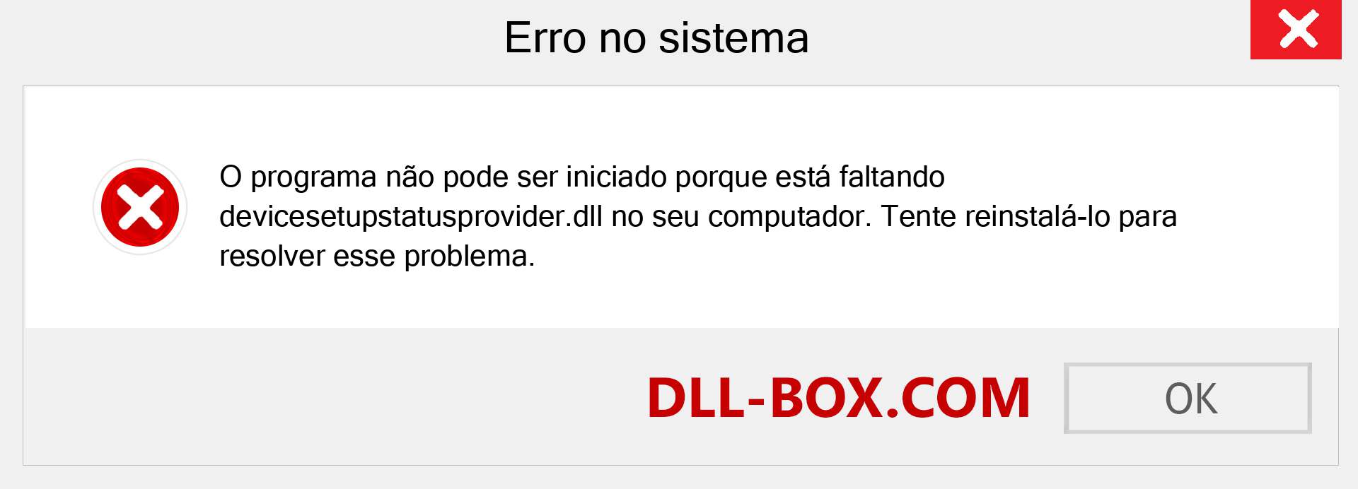 Arquivo devicesetupstatusprovider.dll ausente ?. Download para Windows 7, 8, 10 - Correção de erro ausente devicesetupstatusprovider dll no Windows, fotos, imagens